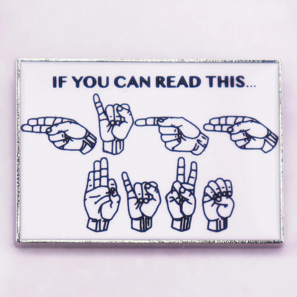 

If You Can Read This High Five Sign Badge Brooch Backpack Decoration Jewelry