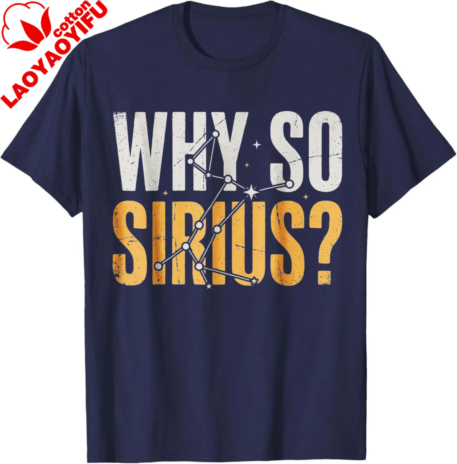 Why So Sirius? Telescope Constellation Astronomy Stargazer T-Shirt Man Clothes Fashion Cotton Men's T-shirts