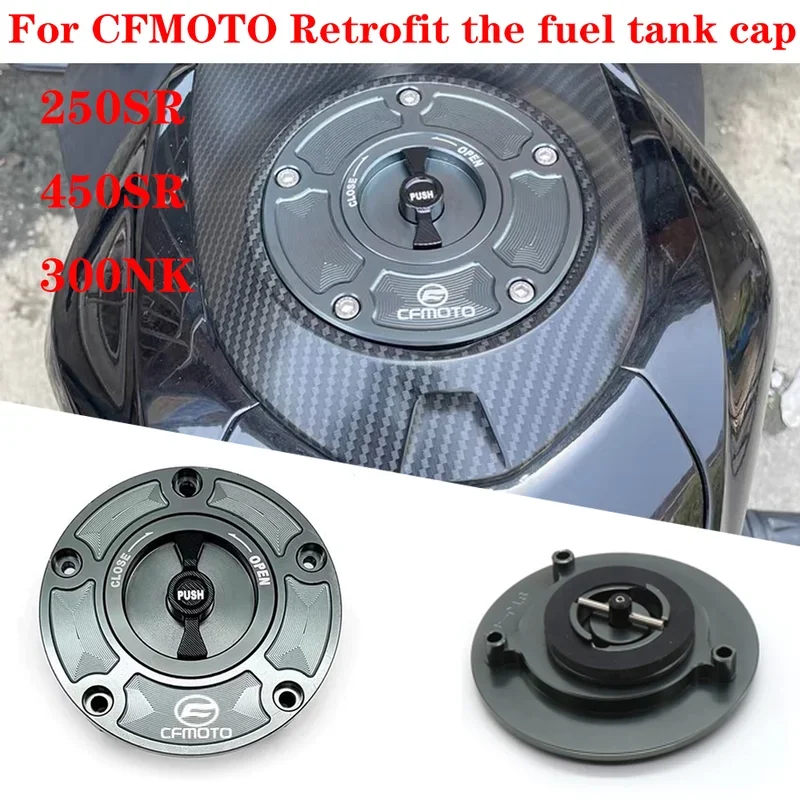 

Suitable for CFMOTO motorcycle 450SR 250SR MY22 SR250 NK300 modified aluminum alloy quick release fuel tank cap