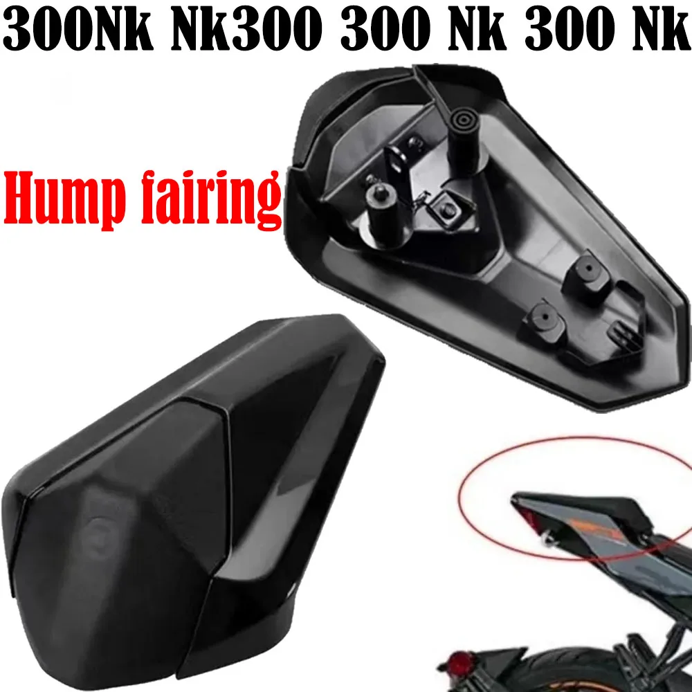 Motorcycle Rear Passenger Seat Cover Hump Fairing for 300Nk Nk300 300 Nk 300 Nk New