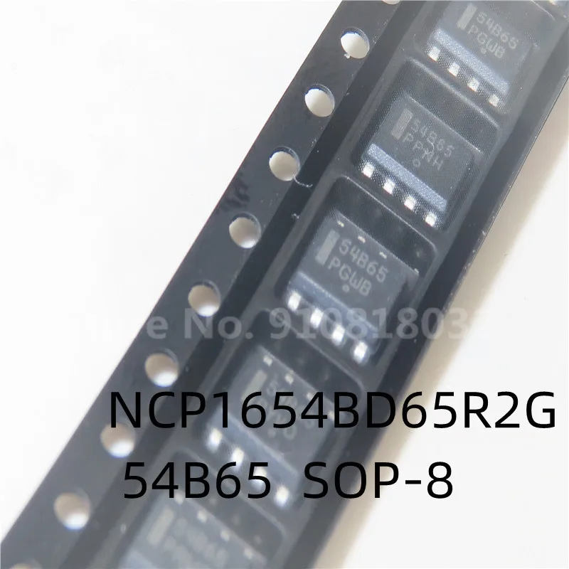 10PCS/LOT NCP1654BD65R2G NCP1654 silk screen 54B65 SMD SOP-8 LCD power management chip Original New In Stock