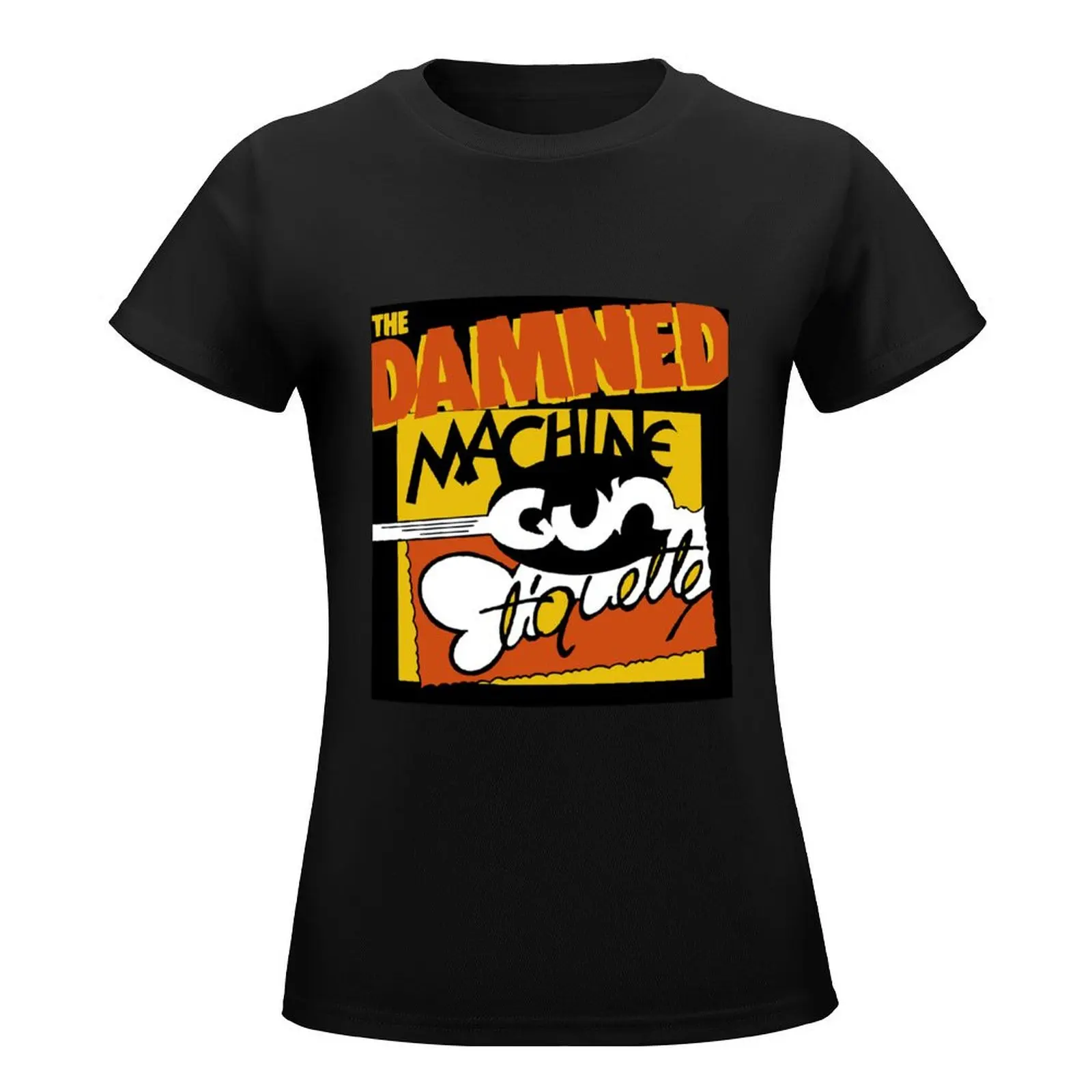 The Damned machine gun etiquette T-Shirt cute tops tops summer tops lady clothes t-shirt dress for Women plus size