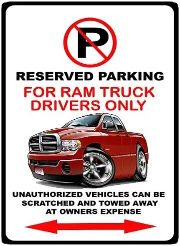 2004-08 Ram 1500 Pickup Truck No Parking Sign