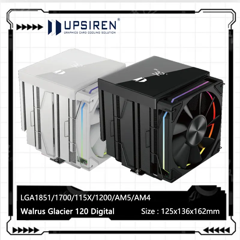 

UPSIREN Walrus Glacier 120 Digital Air CPU Cooling Radiator,6x6mm heat pipe/TDP 260W/Support LGA1851/1700/115X/AM5/AM4