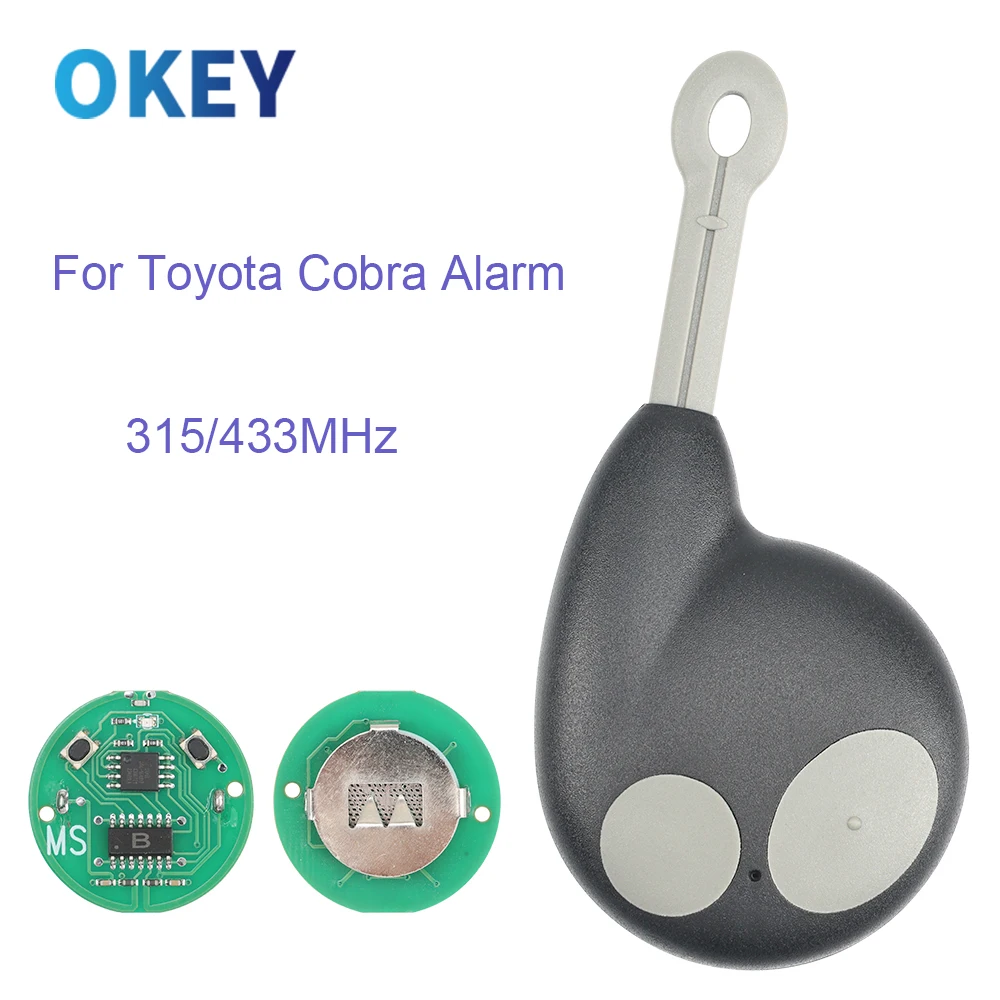 Okey Remote Car Key 315/433MHz 2 Button For Toyota Cobra Alarm 1046 / 3193 / 7777 / 7928 / 8188 Keyless Entry