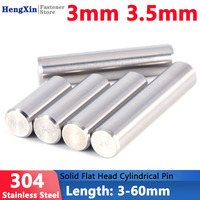 10-50pcs Diameter 3mm 3.5mm Solid 304 Stainless Steel Flat Head Cylindrical Pin Locating Dowel Length 3-60mm