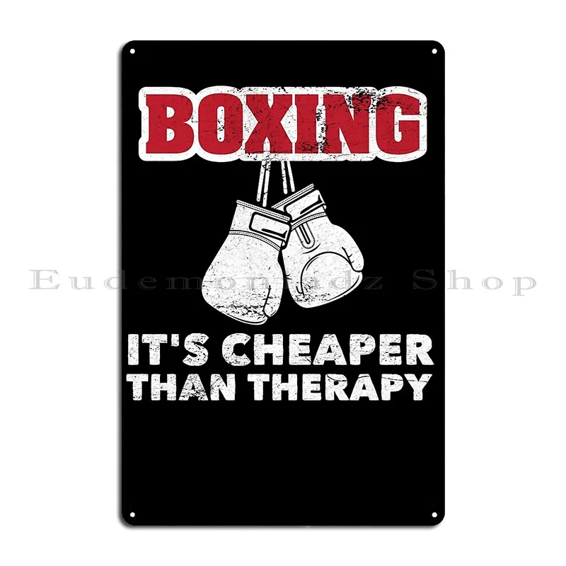 Boxing Funny Cheaper Than Therapy For Boxers Marital Arts Metal Sign Pub Wall Decor Vintage Personalized Classic Tin Sign Poster