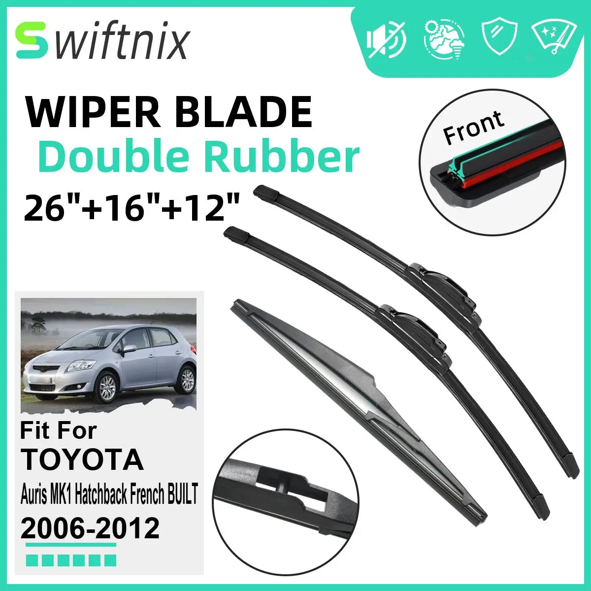 Double Rubber Car Wiper Blades for TOYOTA Auris MK1 French BUILT 2006-2012 Windshield Wipers Rubber Car Accessories 2011 2012