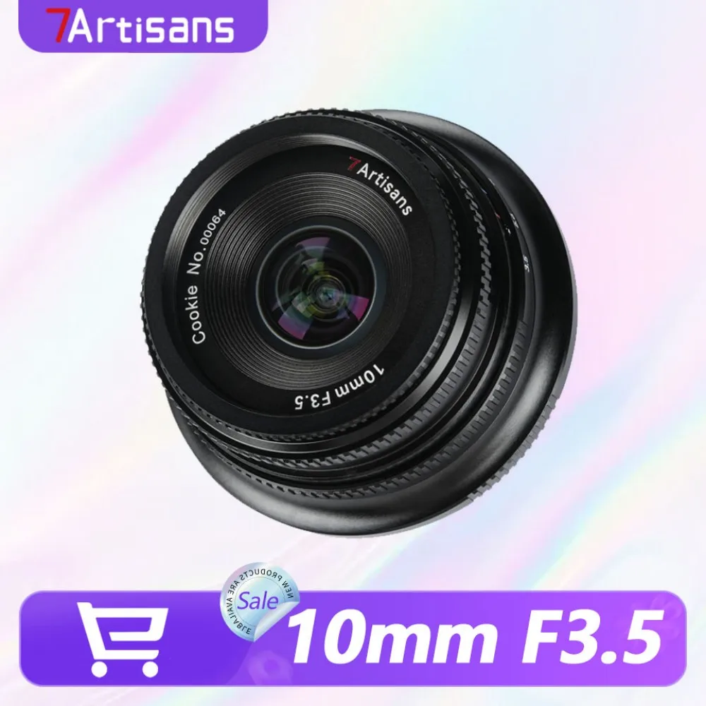 Lente Ultra Grande Angular 7artisans 10mm F3.5 APS-C 108 °   Lente de Câmera para Fotografia Humanista com Sony E A7Rii Fujifilm X Nikon Z M43
