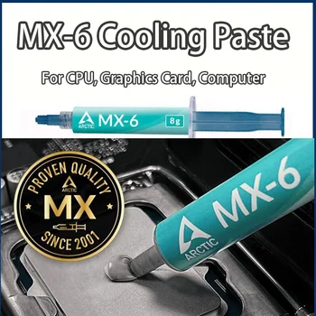MX-6 4g 8g Ultimate Performance Thermal Paste for CPU, Graphics Cards, Laptops, Very High Thermal Conductivity