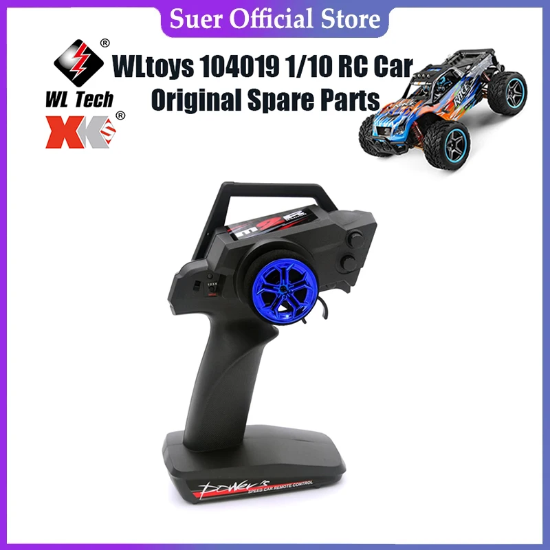 

WLtoys 104019 Оригинальные запасные части для радиоуправляемых автомобилей 1/10 144010 -2186 124016 124017 Бесщеточный пульт дистанционного управления для автомобиля V2 Пульт дистанционного управления