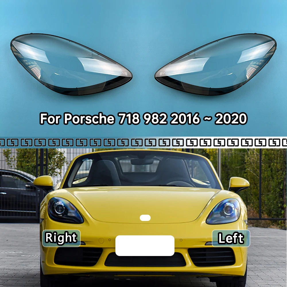 

For Porsche 718 982 2016 2017 2018 2019 2020 Car Front Headlight Lens Cover Auto Case Headlamp Glass Lampshade