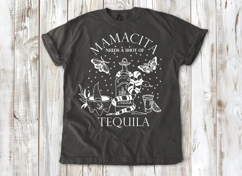 

Mamacita Needs A Shot of Tequila T-Shirt