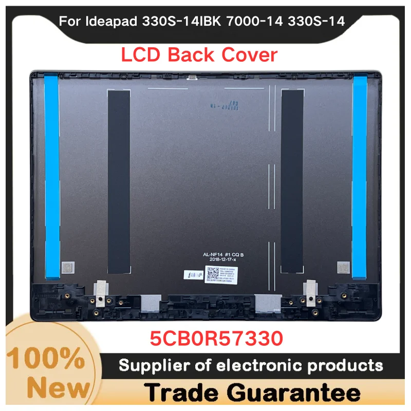 New For Kailxuling Ideapad 330S-14IBK 7000-14 330S-14 laptop LCD Back Cover A Shell Screen back cover, laptop shell 5CB0R57330