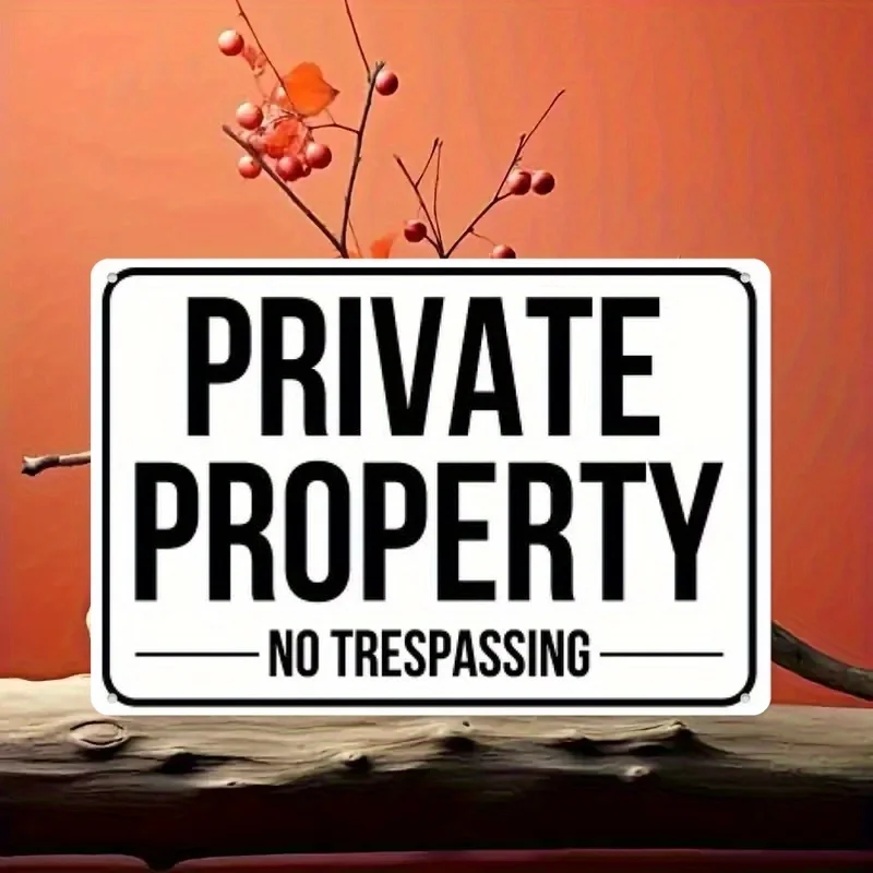 Private Property No Trespassing Metal Sign -  Iron Wall Decor for Home, Garden, Garage, Bedroom, Office, for Man Cave -  , Bold