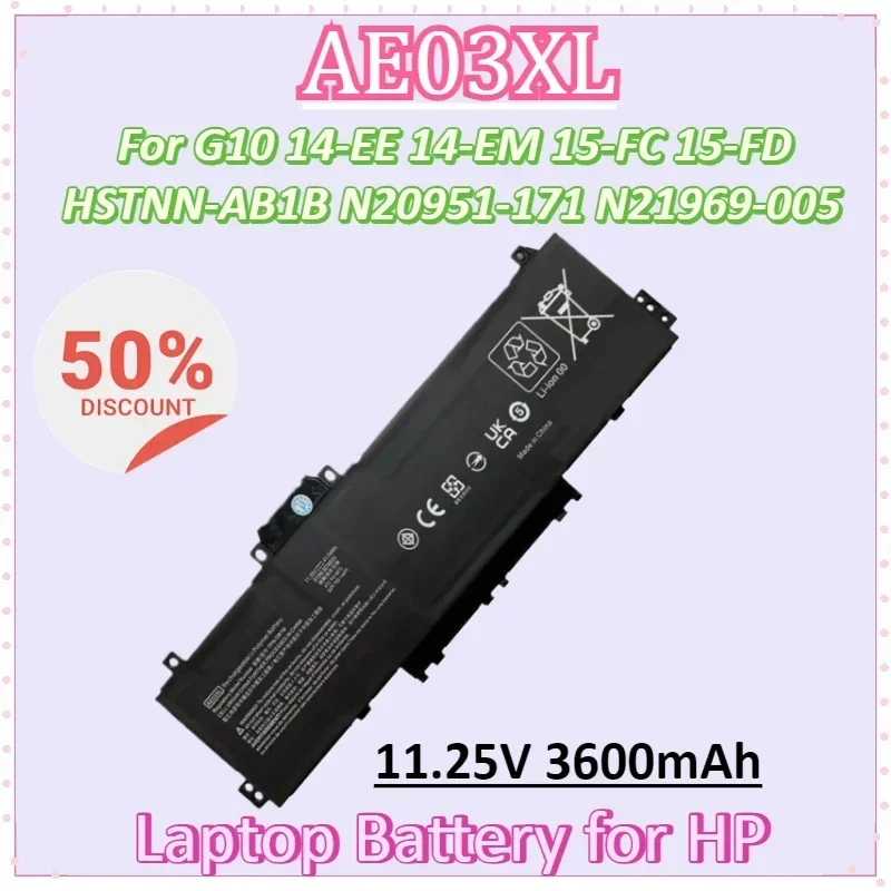 

AE03XL 11,25 В, 41,04 Втч, 3600 мАч, аккумулятор для ноутбука HP 240 250 255 G10 14-EE 14-EM 15-FC 15-FD HSTNN-AB1B N20951-171 N21969-005