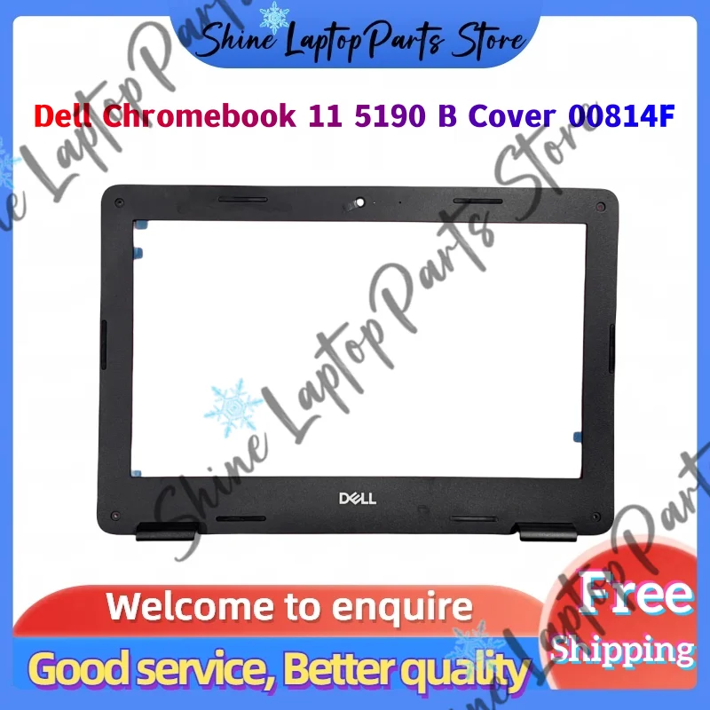 

For Dell Chromebook 11 5190 B Cover Case LCD Front Frame LCD Bezel 00814F