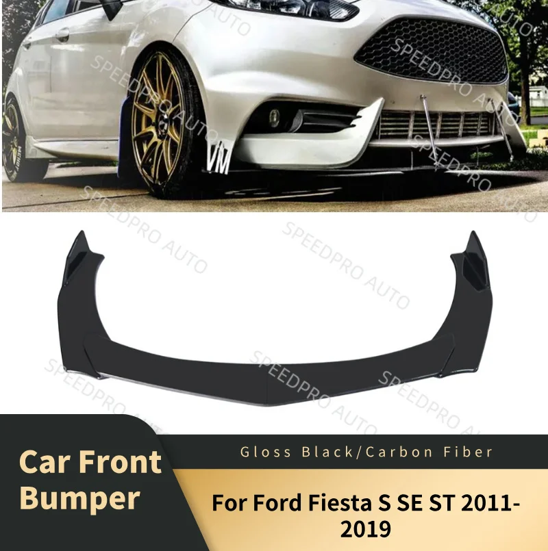 

Car Front Bumper Lip Splitter Spoiler Diffuser for F0rd Fiesta S SE ST 2011-2019 Auto Body Kit Cover Accessories Carbon Fiber