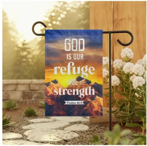 Waterproof Bible Verse Garden Flag, Yard Decor, God is my Refuge, Psalms 46:1