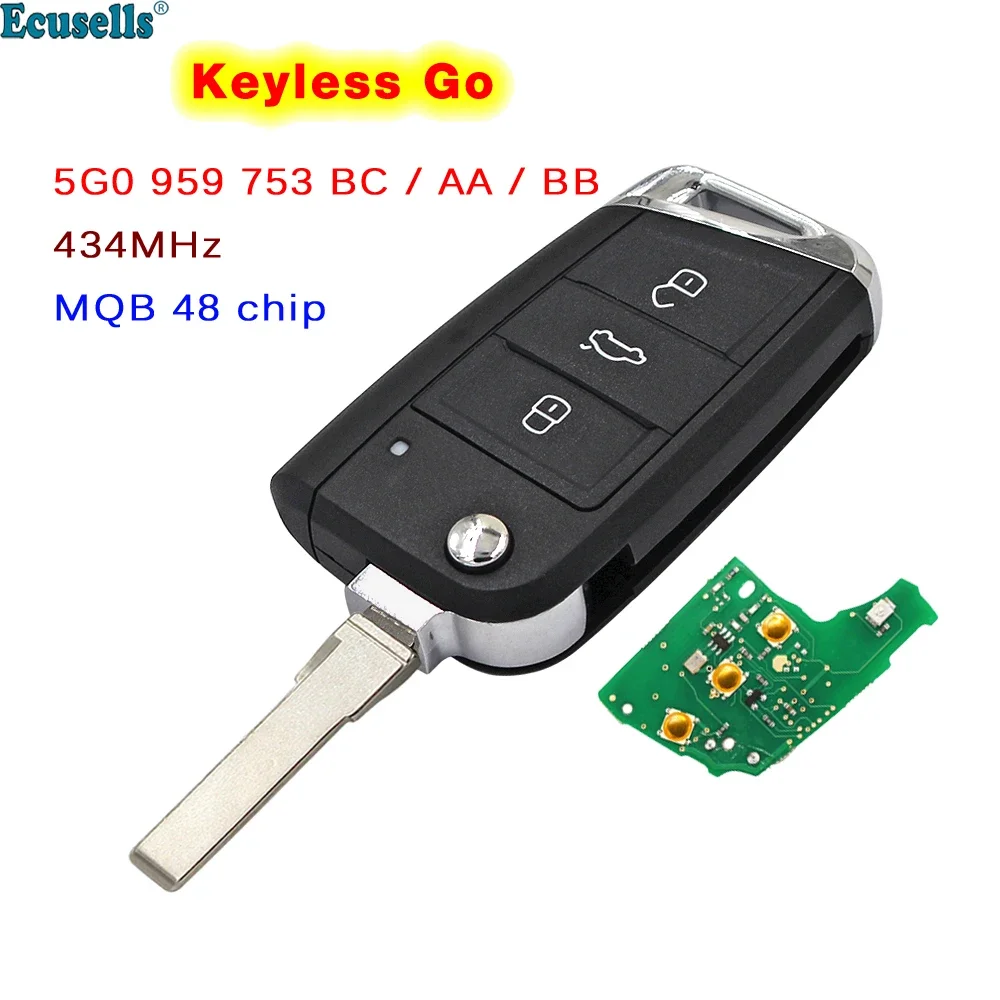 

3 Button Keyless-Go MQB System Smart Remote Key 434Mhz ID48 Chip for Volkswagen Golf 7 Tiguan 2014-2018 FCC:5G0 959 753 BC AA BB