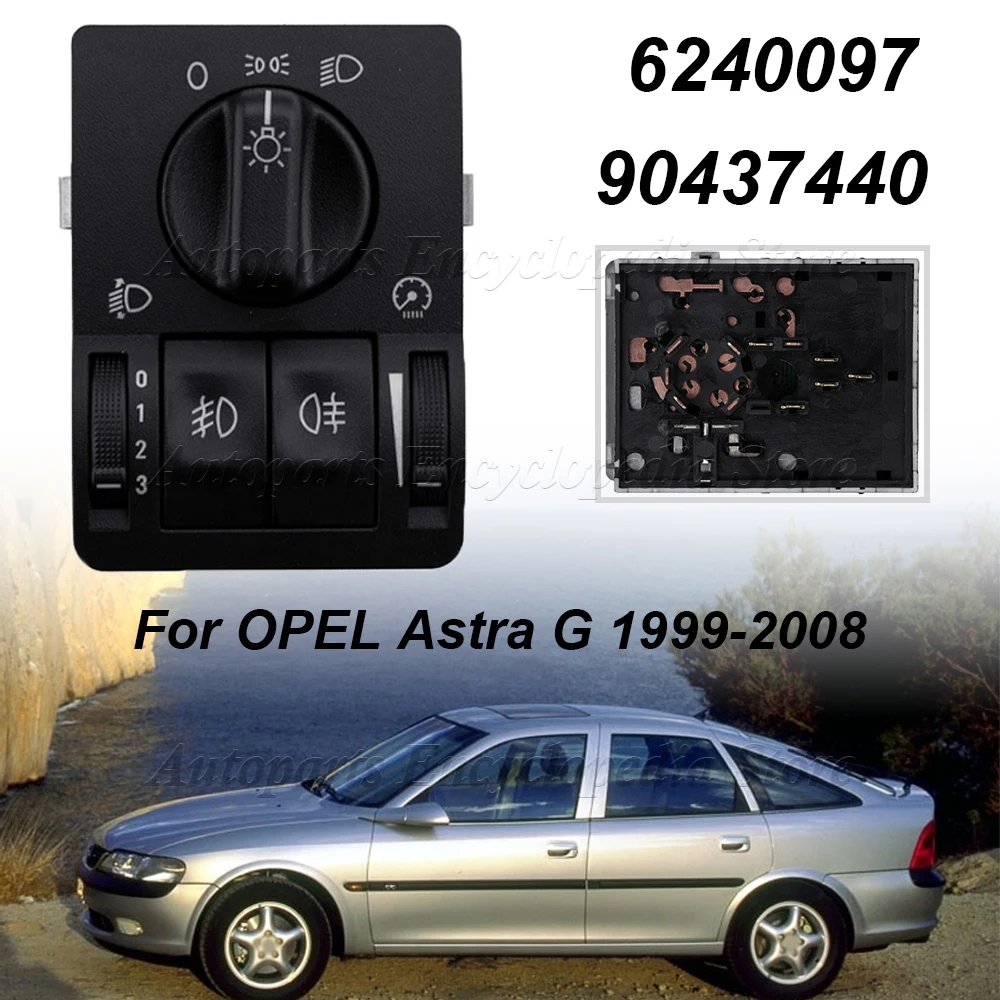 

Fit For OPEL Vauxhall Vectra Zafira For OPEL Astra G 1999-2008 6240097 Car Headlight Fog Lamp Main Light Switch Control