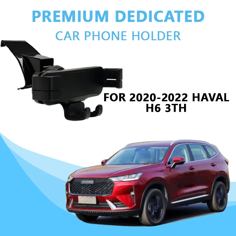 

Держатель для телефона в автомобиль для HAVAL H6 3-го поколения (2020-2022), кронштейн для стайлинга, подставка для GPS, аксессуары для интерьера автомобиля