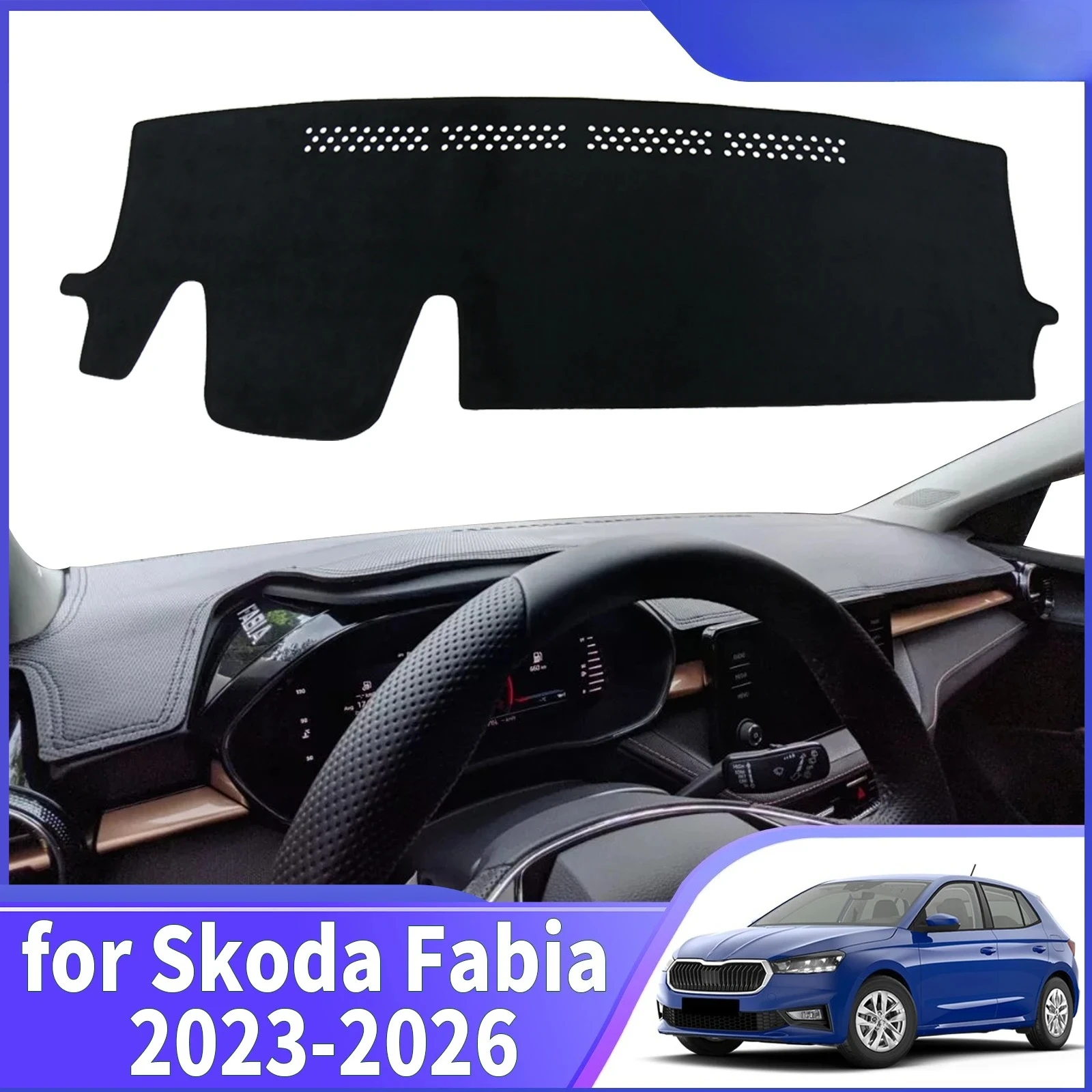 

fit for Skoda Fabia 2023 2024 2025 2026 Car Dashmat Dashboard Cover Pad Protective Carpet DashMat Sunshade Accessories