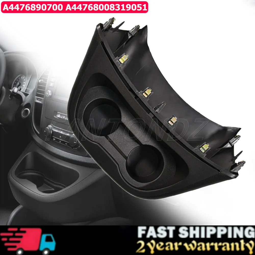 

Панель центрального управления с держателем для стаканов и отсеком для хранения A44768008319051 для Mercedes-Benz V-Class Vito W447 A4476890700