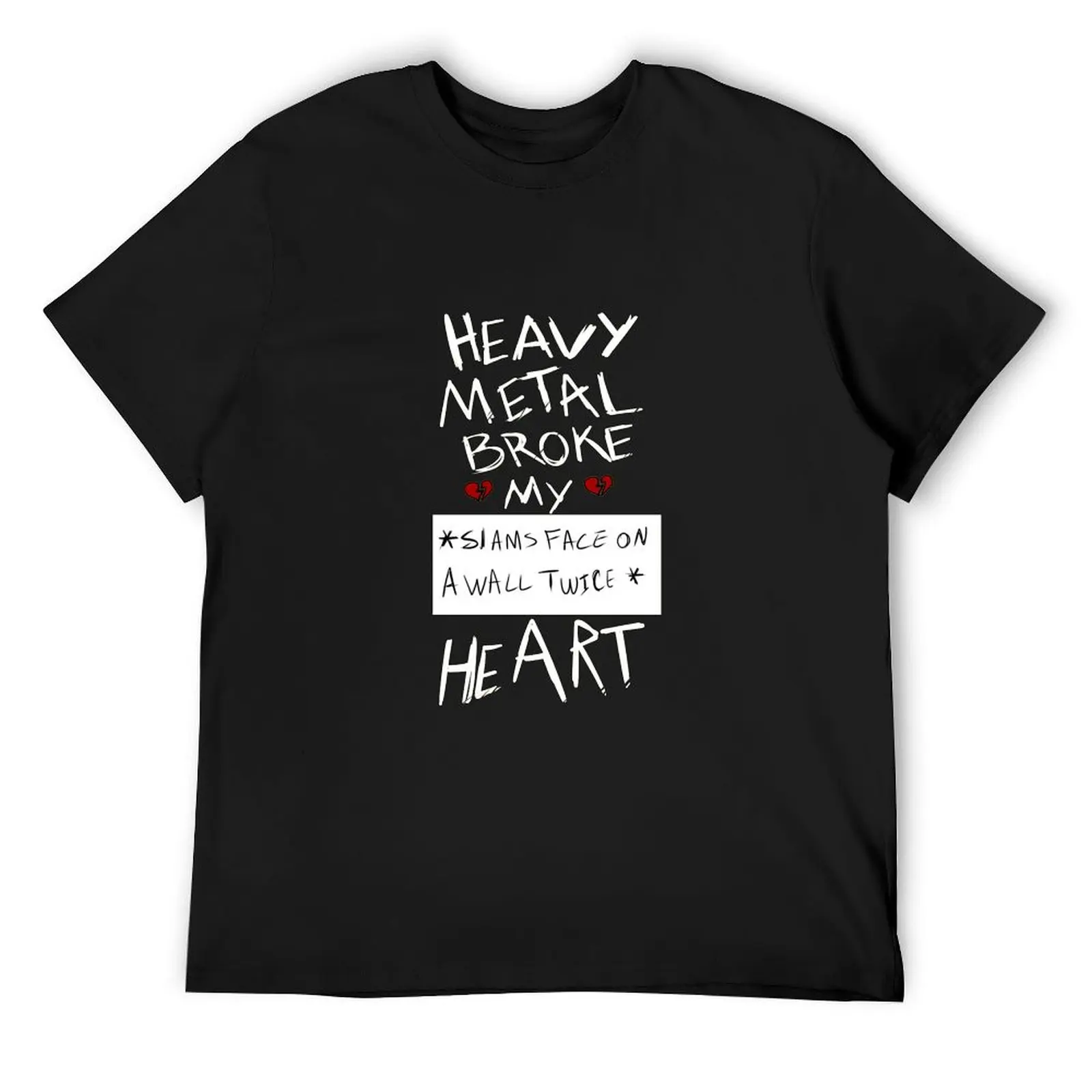 

Heavy Metal Broke My Heart T-Shirt for a boy Blouse cute tops tops plus size men clothing