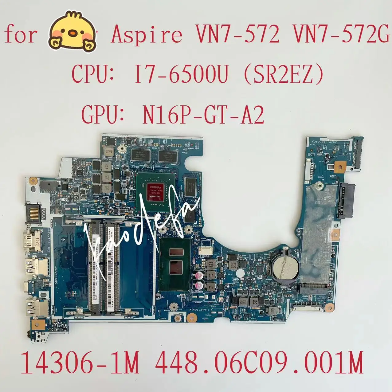 14306-1M Mainboard For Acer Aspire VN7-572 VN7-572G Laptop Motherboard CPU:I7-6500U GPU:N16P-GT-A2 100% Test Ok