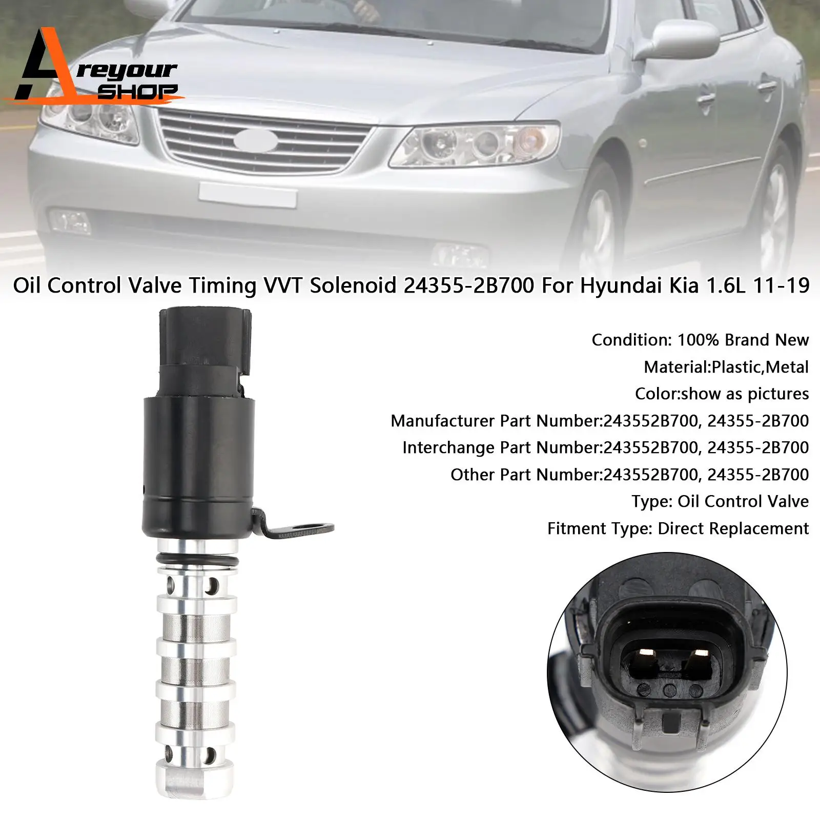 

Oil Control Valve Timing VVT Solenoid 24355-2B700 for Hyundai Kia 1.6L 2011-2019