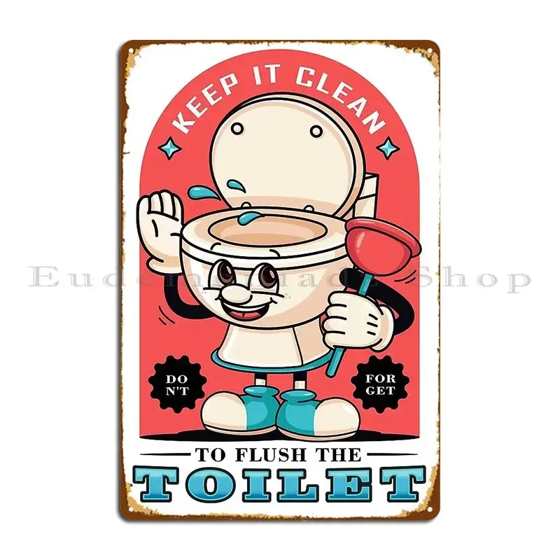 Flush The Toilet A Cartoon Of A Toilet Mascot Holding A Toilet Straw Metal Sign Club Customized Wall Plaque Tin Sign Poster