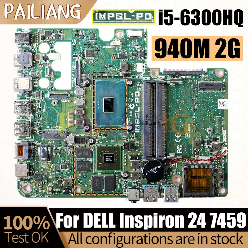 IMPSL.P0 For DELL Inspiron 24 7459 Laptop Mainboard SR2FP i5-6300HQ 940M 2G 08GGCV Notebook Motherboard Full Test