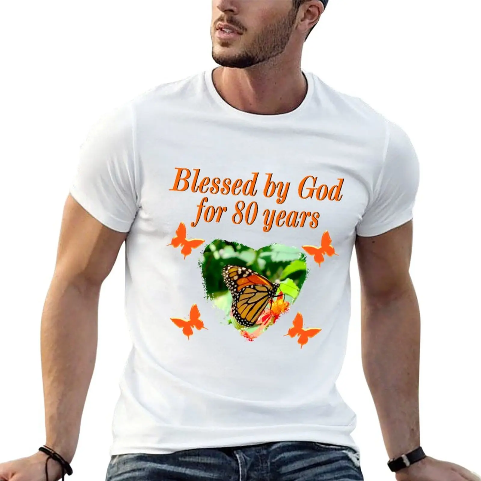BLESSED BY GOD 80TH BIRTHDAY BUTTERFLY T-Shirt man t shirt graphic man t shirt summer mens graphic t shirts T-shirt
