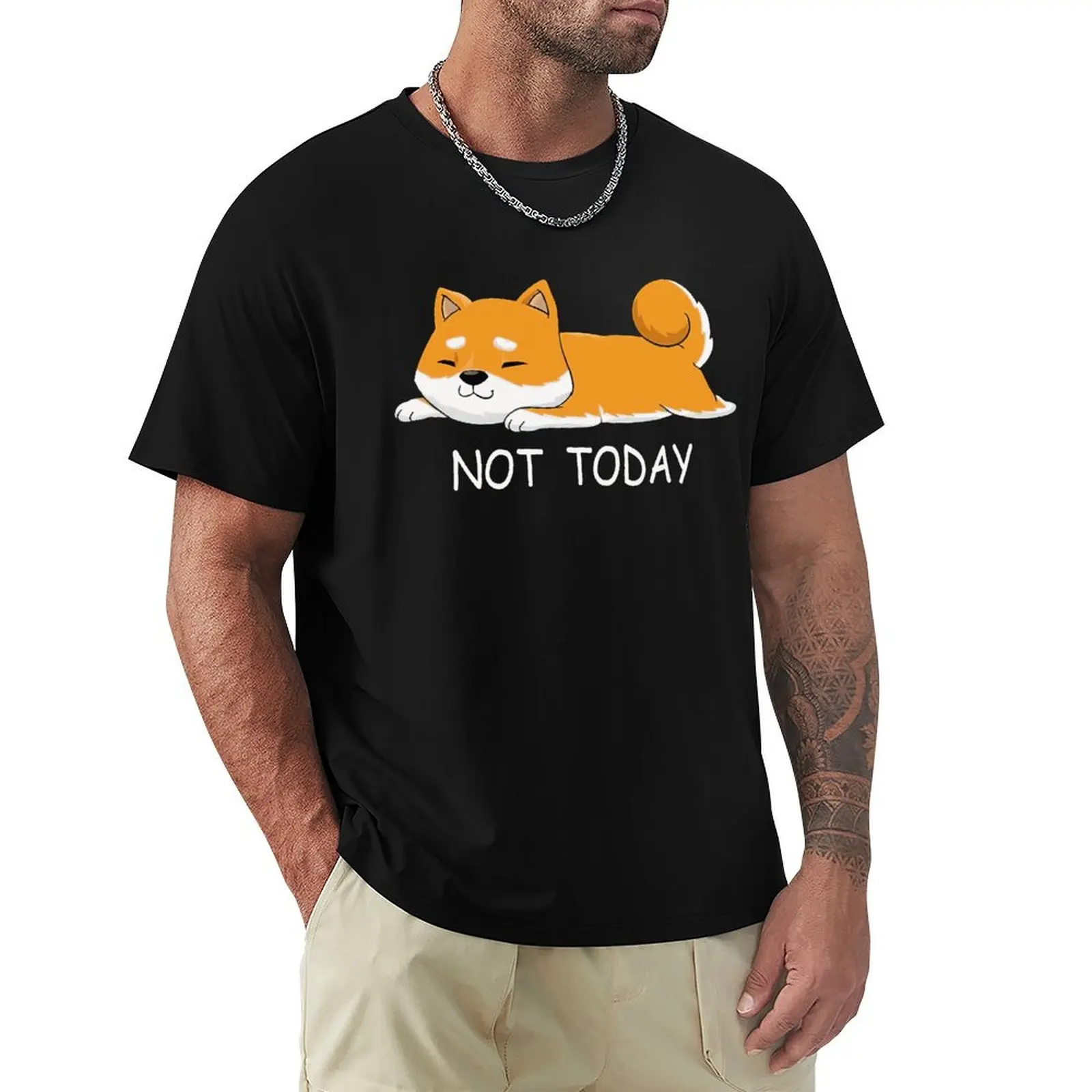 

Funny Not Today Shiba Inu TShirts For Mens Short Sleeved Japanese Breed Dog Lover Tshirt Humor Cotton Tee Pet Owner T-shirt Tops