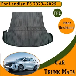 Car Boot Trunk Mats For DFSK E5 Landian E5 NEV 2023~2026 5seat 7seat Waterproof Rear Trunk Carpets Storage Pads Auto Accessories