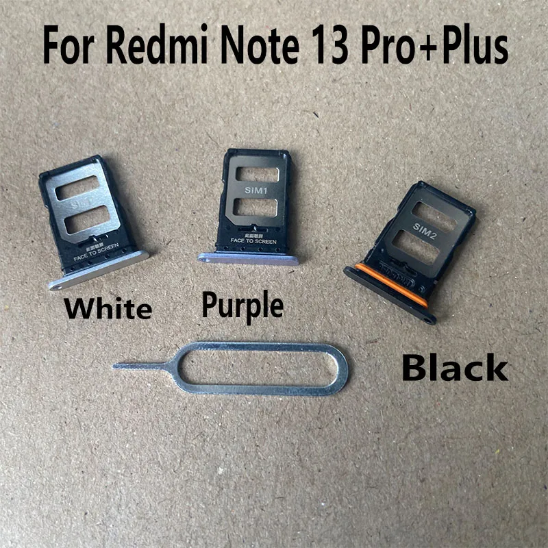 New For Xiaomi Redmi Note 13 Pro + Plus Sim Card Tray Slot Holder Socket Adapter Connector Repair Parts Replacement