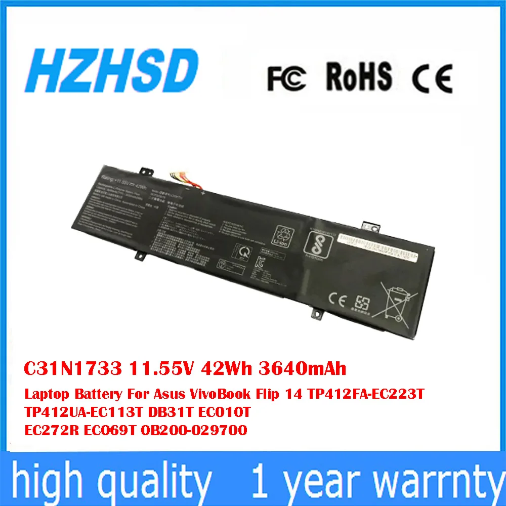 

C31N1733 11.55V 42Wh 3640mAh Laptop Battery For Asus VivoBook Flip 14 TP412FA-EC223T TP412UA-EC113T DB31T EC010T EC272R EC069T