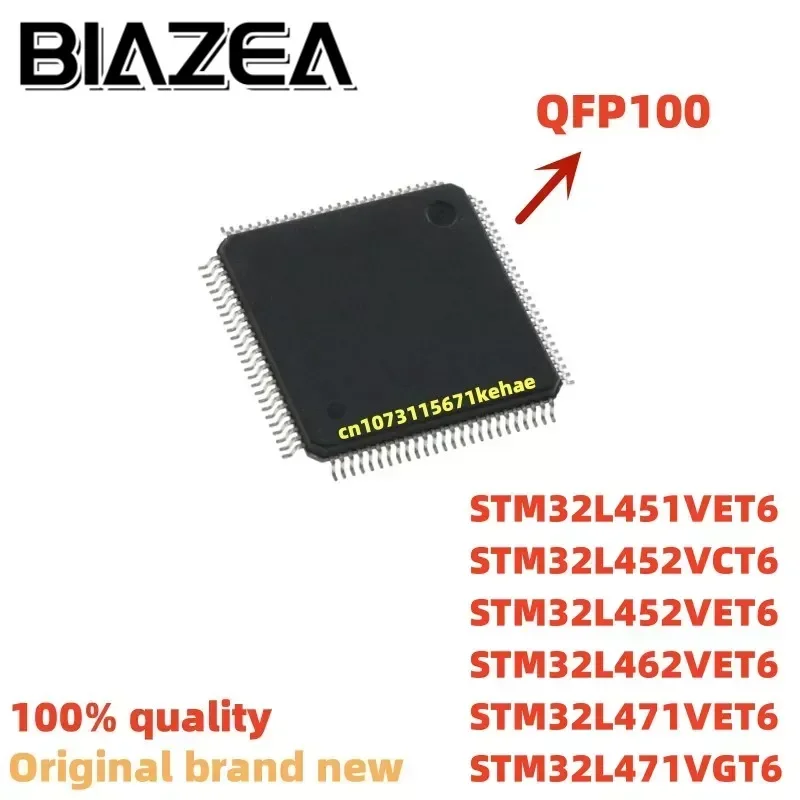 1piece STM32L451VET6 STM32L452VCT6 STM32L452VET6 STM32L462VET6 STM32L471VET6 STM32L471VGT6 QFP100 Chipset