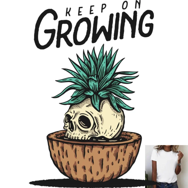 Keep On Growing Skull Plant Pot Heat Transfer White Ink Iron - on Patch, Creative Plant & English Slogan Design for T - Shirts,