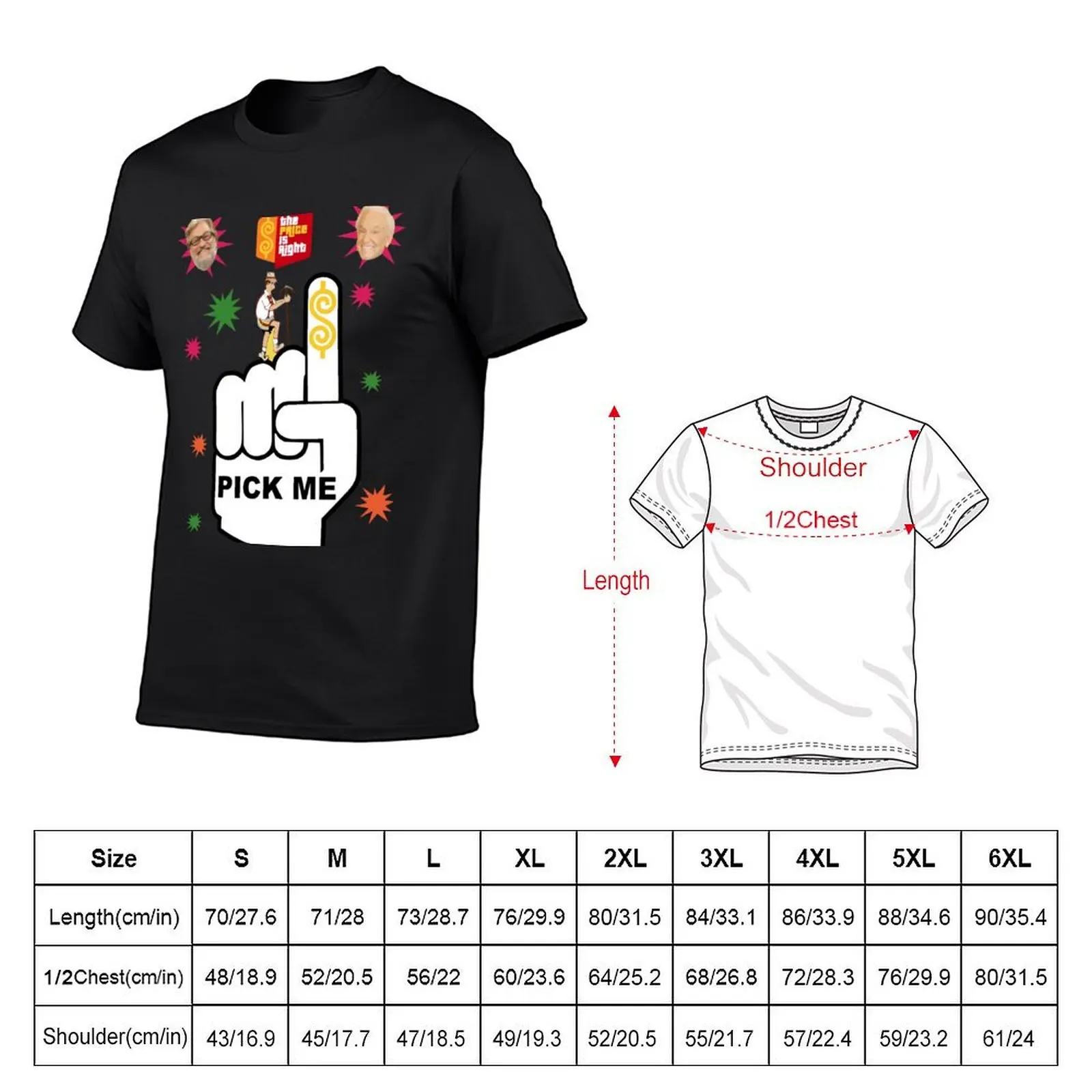 Pick Me The Price Is Right Funny T-Shirt plain plus size clothes shirts graphic vintage t shirts Men's cotton t-shirt