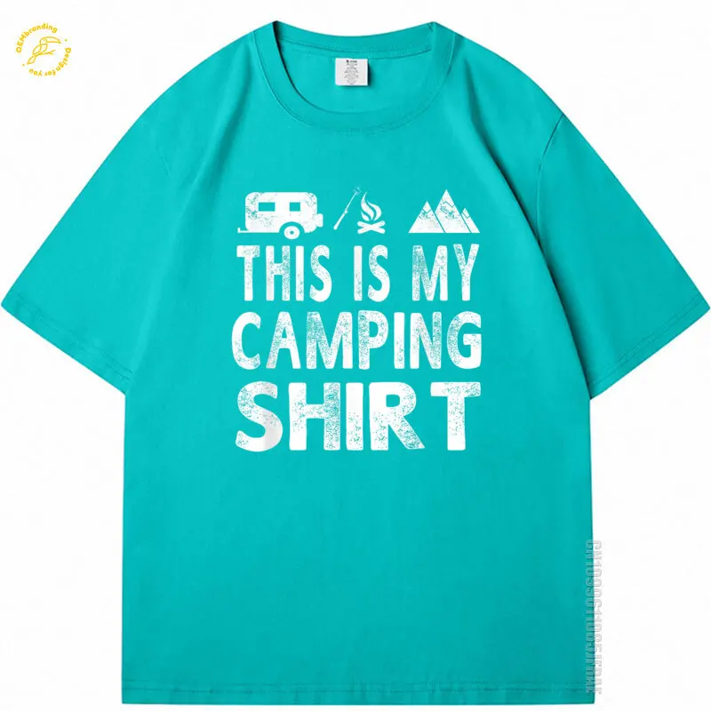 This Is My Campin Tshirt Man Funny Camper Gift Oversized T-Shirt ملابس رجالي ملابس رجاليه Camiseta Masculina Cotton Short Sleeve