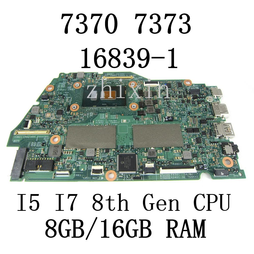 

For Dell inspiron 7373 7370 laptop motherboard with I5-8250U/I7-8550U CPU and 8GB/16GB RAM CN-0RR26G CN-00NVF7 CN-0VTHG7 16839-1