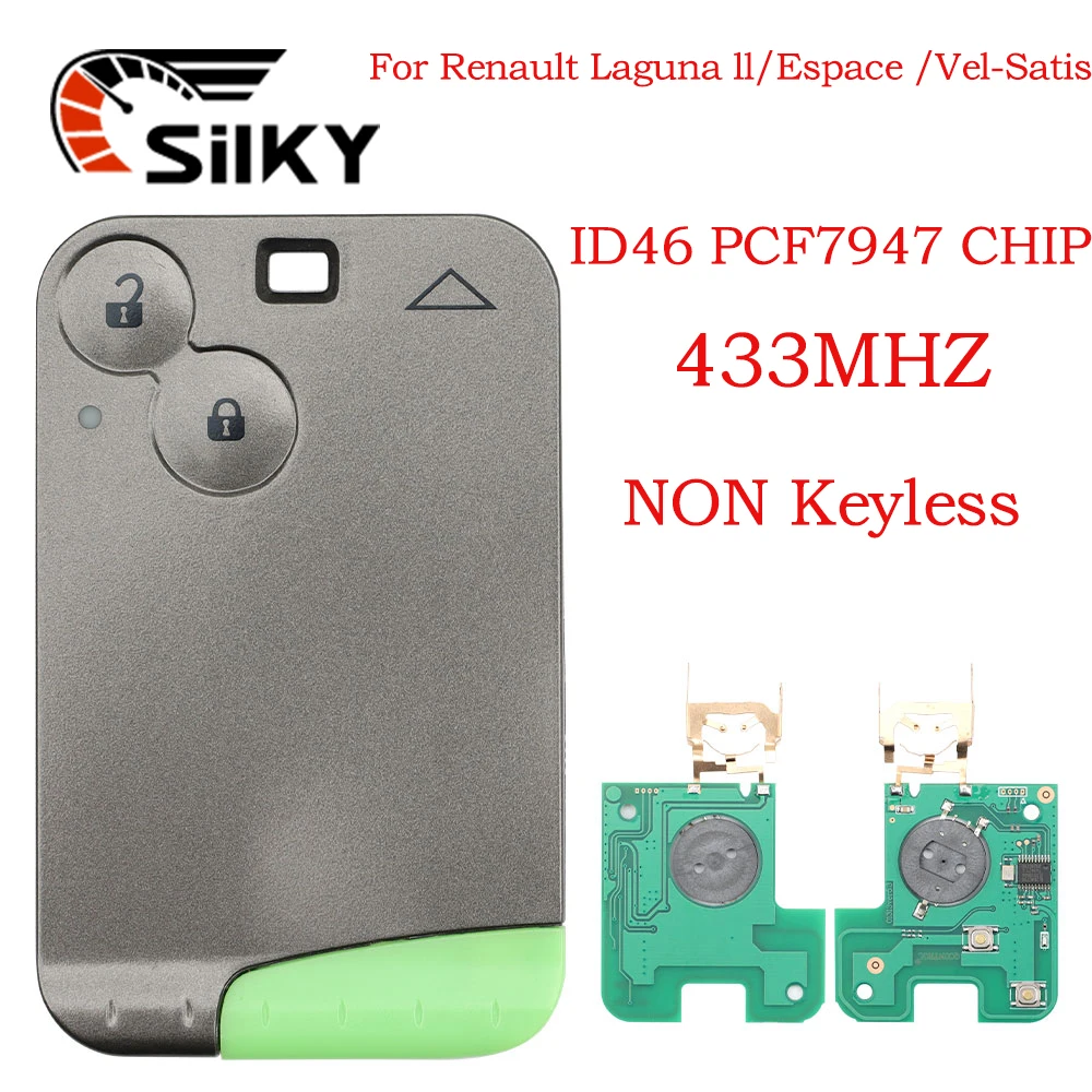 SilKY 2Button Remote Key ID46 PCF7947 Chip 433Mhz for Renault Laguna Espace 2001-2008 Vel-Satis Keyless Card Fob Car Styling