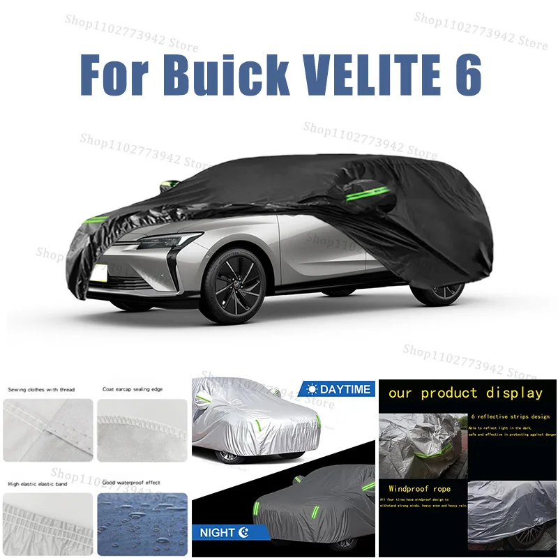 

Автомобильный чехол для Buick VELITE 6, водонепроницаемые всепогодные автомобильные полностью внешние чехлы-солнцезащитный уличный чехол с защитой от царапин