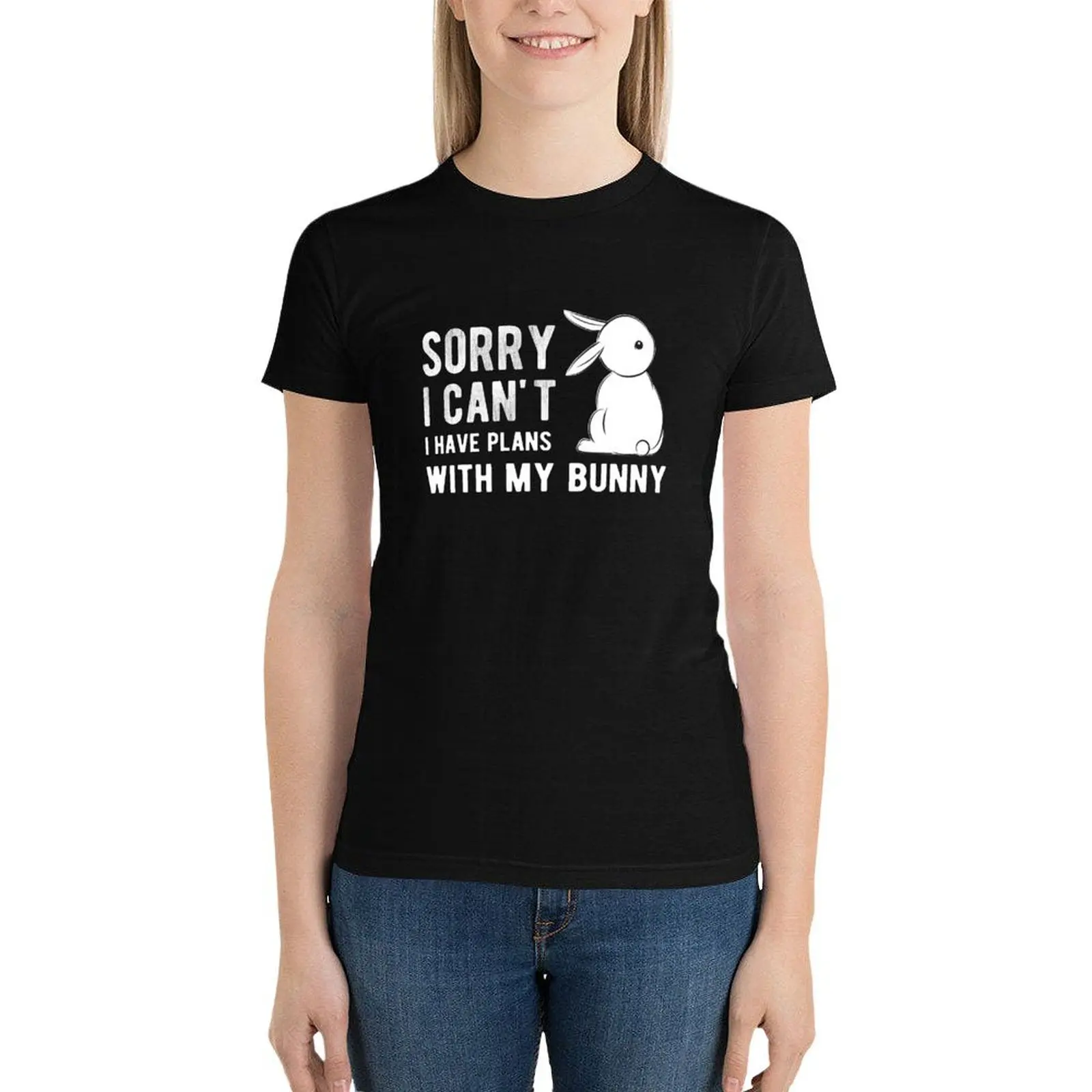 

Sorry I Can't I Have Plans With My Bunny Funny T-Shirt cute clothes animal print shirt for girls Woman clothes