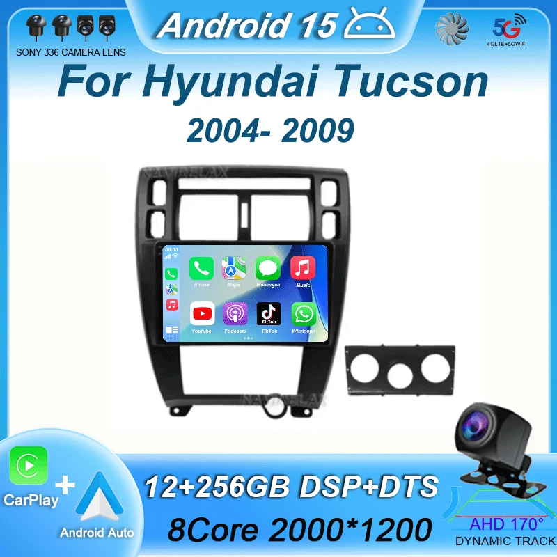 

Android 15 For Hyundai Tucson 2004 2005 2006 2007 2008 2009 Car Radio Multimedia Stereo Video Player GPS Navigation Carplay Auto