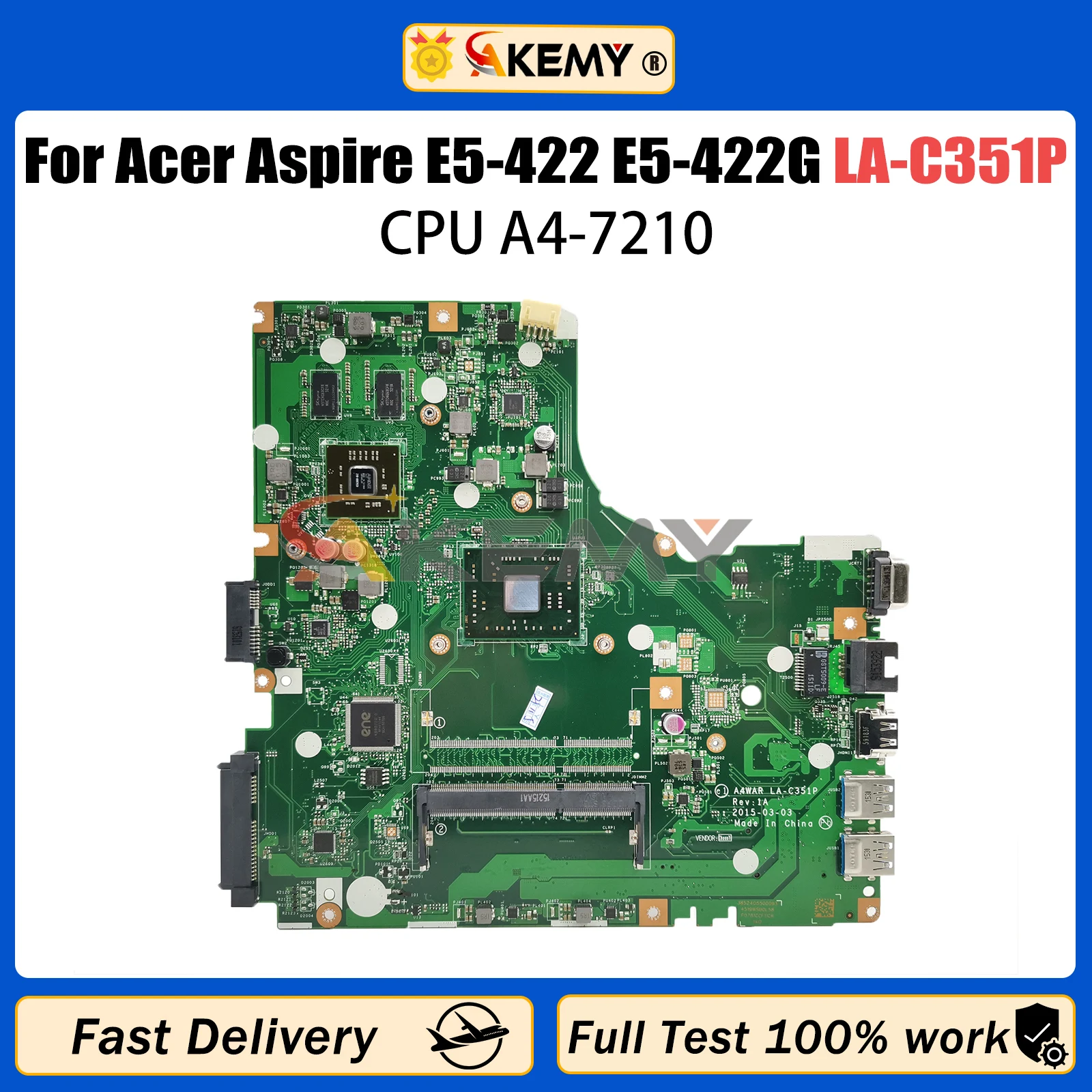 AKEMY LA-C351P Mainboard For Acer Aspire E5-422 E5-422G Laptop Motherboard With A4-7210 CPU NB.MYA11.001 NBMYA11001