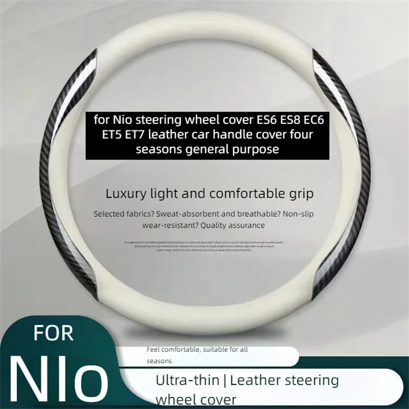 for NIO steering wheel cover ES6 ES8 EC6 ET5 ET7 leather car cover four seasons universal