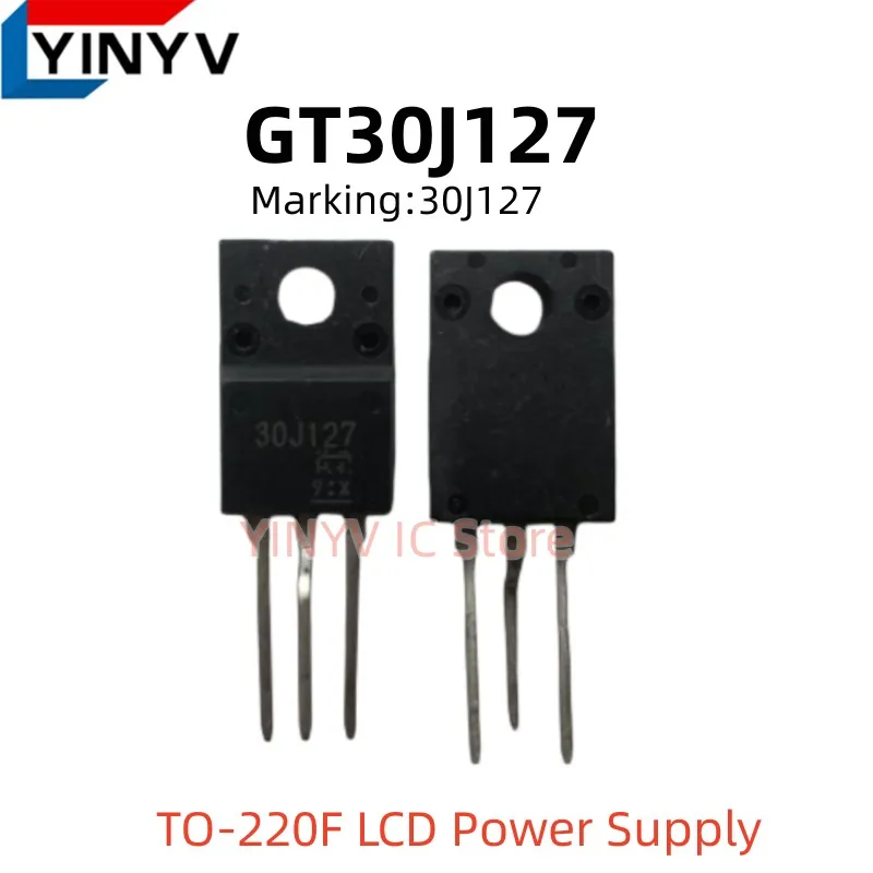 10-50Pcs GT30J127 Marking: 30J127 TO-220F LCD Power Supply Chipset Original New 100% quality